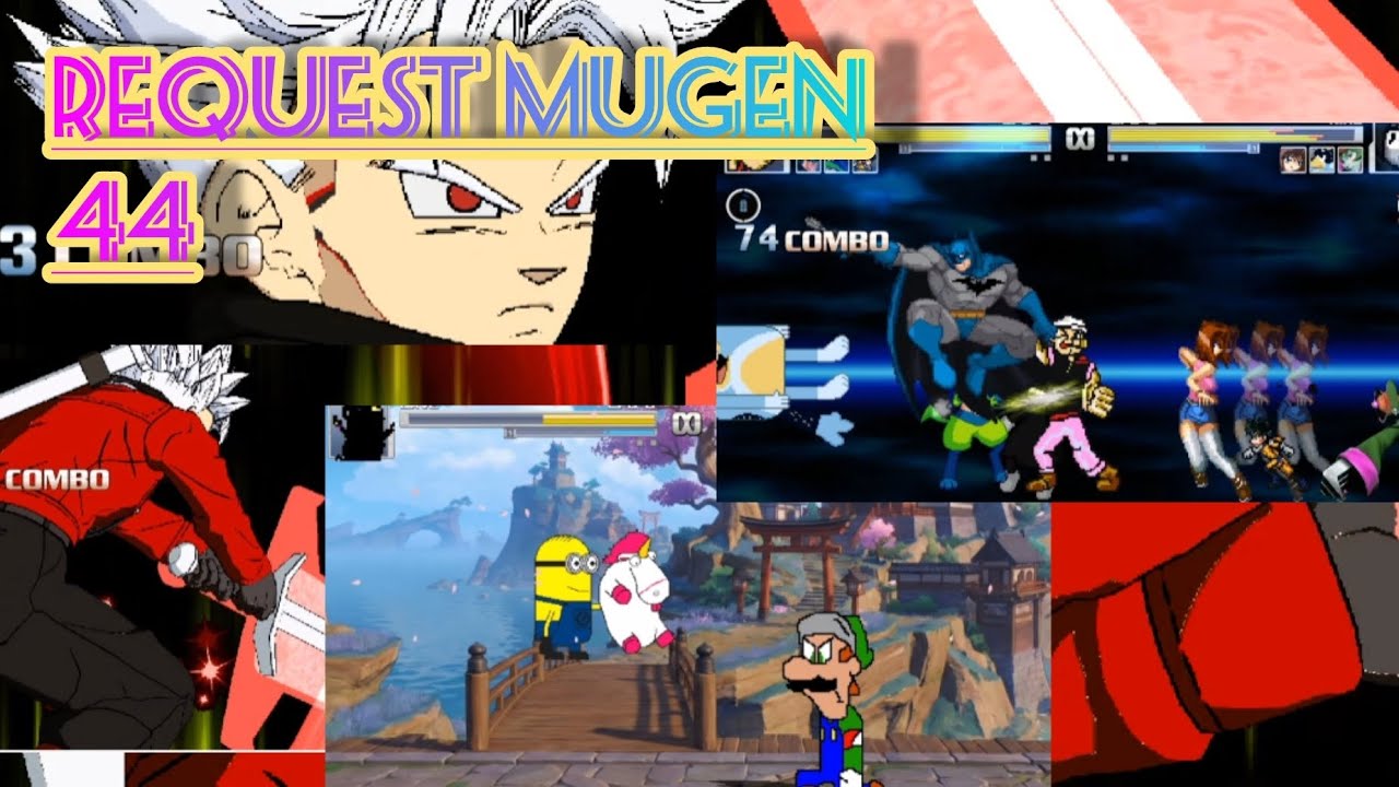 REQUEST MUGEN 44