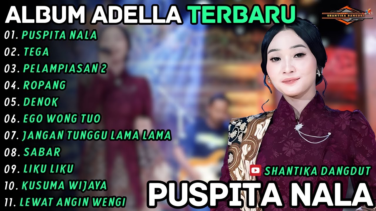 Album Difarina Indra || PUSPITA NALA - TEGA || Shantika Dangdut Full Album Terbaru 2026