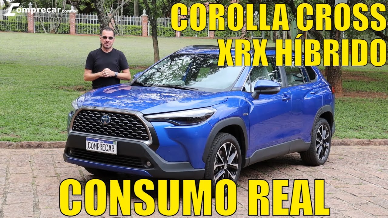 Corolla Cross XRX Híbrido - Qual o consumo real do modelo?
