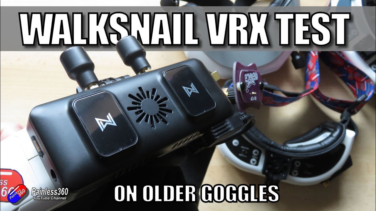 Walksnail VRX Testing on older FPV Analogue Goggles (Patreon Request)