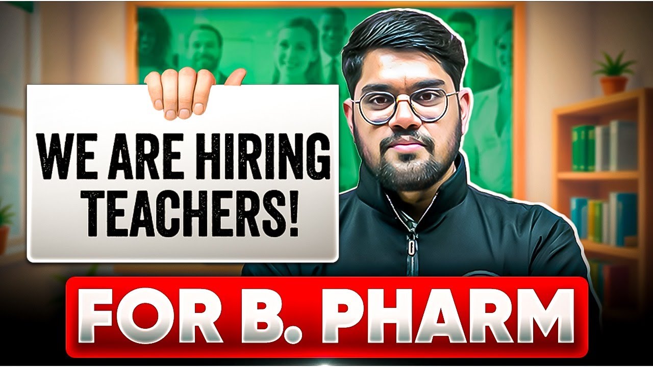 We&rsquo;re Hiring Teachers for B. Pharm! | Want To Become Teacher at PW? | Join Our Team