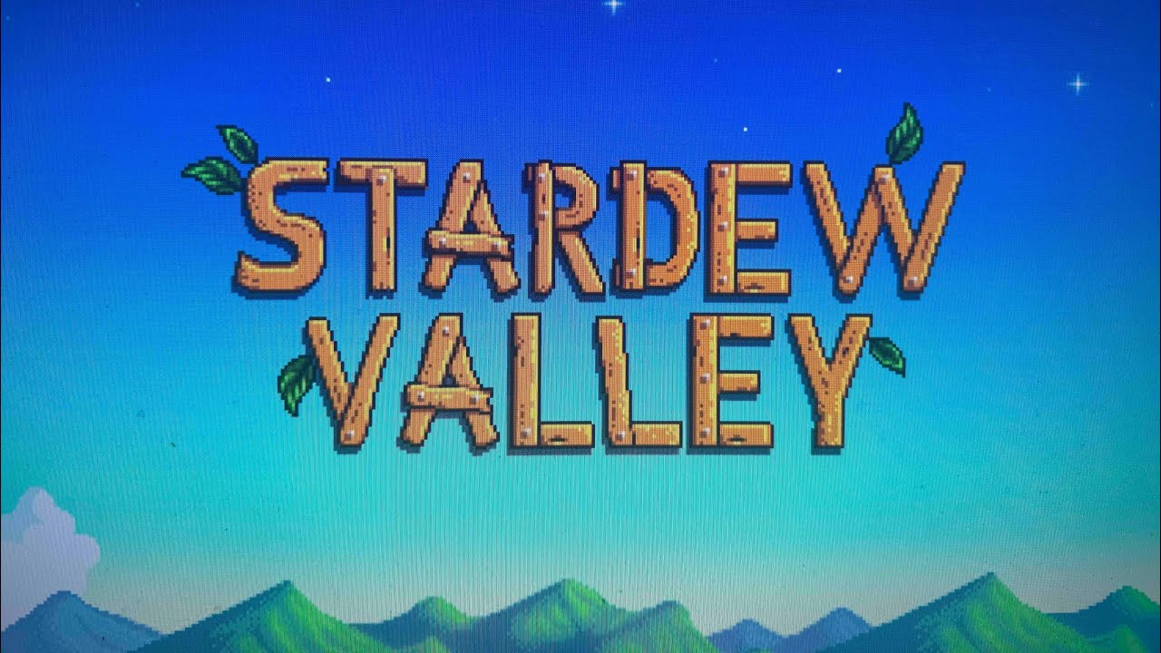 My first time playing Stardew Valley