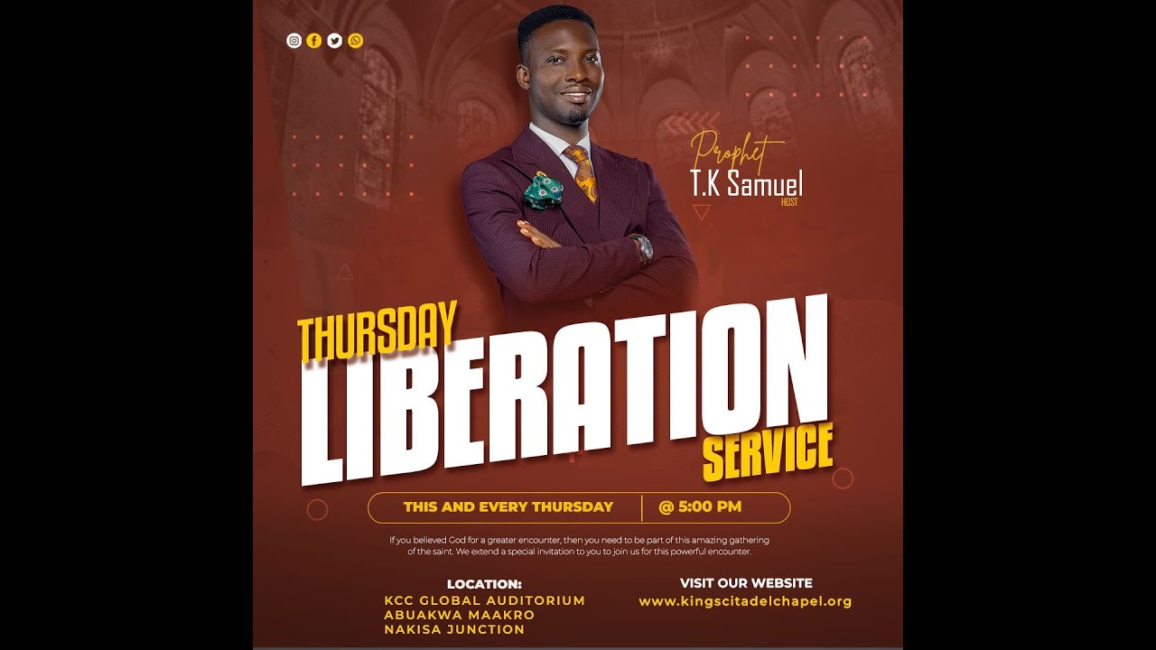 LIBERATION SERVICE (THURSDAY EVENING) WITH PROPHET T.K. SAMUEL II KCC GLOBAL, HQS II 13. 11. 2025