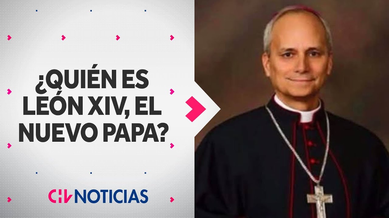 ¿QUIÉN ES LEÓN XIV? Robert Prevost, el cardenal estadounidense que es el nuevo Papa