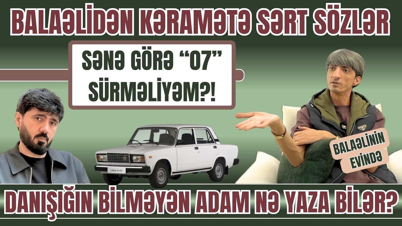 BALAƏLİ KƏRAMƏTƏ ELƏ SÖZLƏR DEDİ Kİ... NİYƏ ƏQİDƏNİ DƏYİŞDİN? / BİLİNMİR KİŞİDİR, YA QADIN