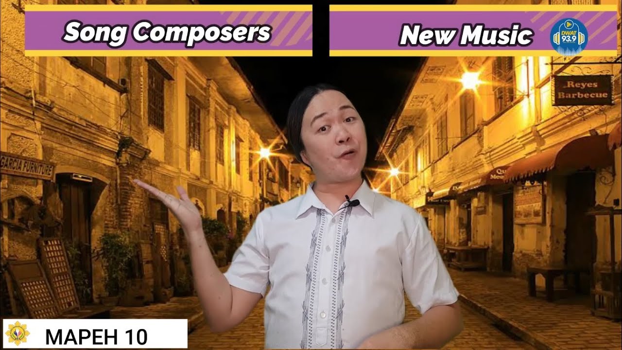 MUSIC 10: NEW MUSIC AND SONG COMPOSERS