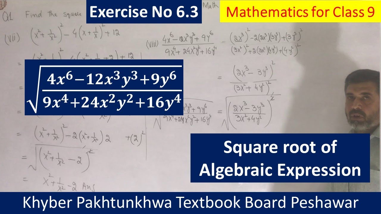 Square root of Algebraic expression by Factorization method || Mathematics for class 9 Exercise 6.3