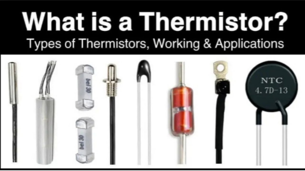 Thermistor NTC & PTC အကြောင်း