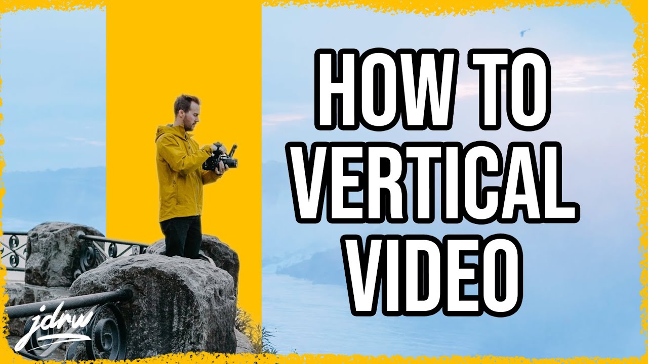 Vertical Video is bad - Here's how to do it!