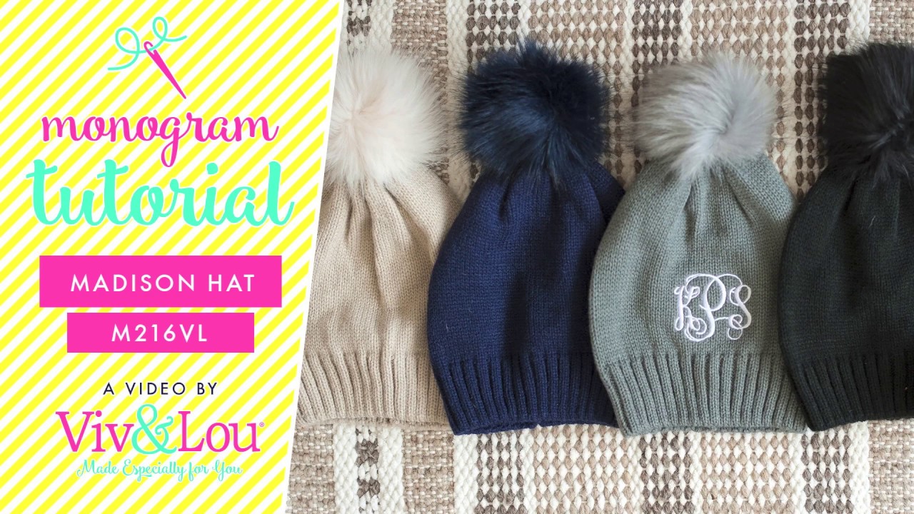 How to Monogram: Madison Hat (M216VL)