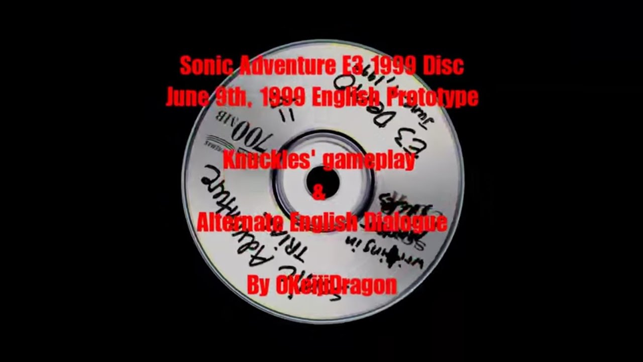 Sonic Adventure (E3 1999 Trial) + Knuckles' Alternate Dialogue (w/ annotations)