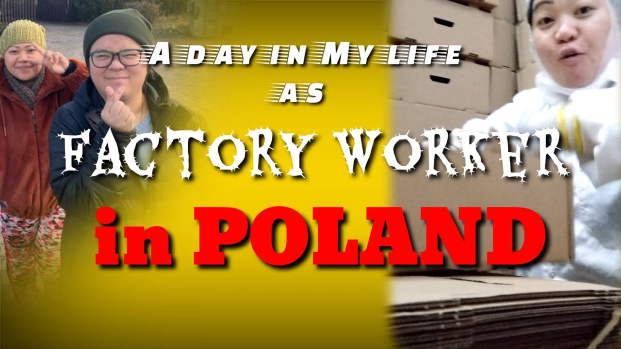 A day in my life as a factory worker in Poland @raquelburcasvlog