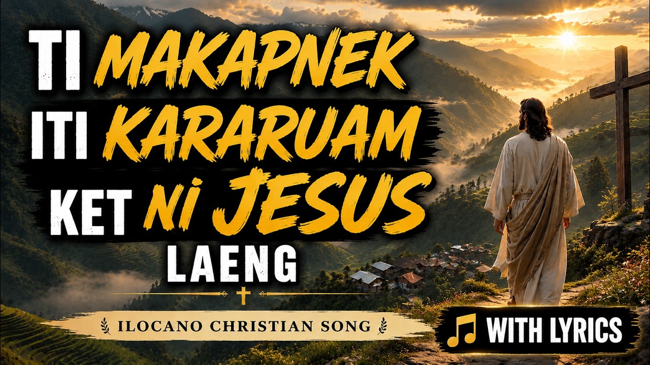 NI HESUS LAENG MAKAPNEK KARARUAM (with lyrics)