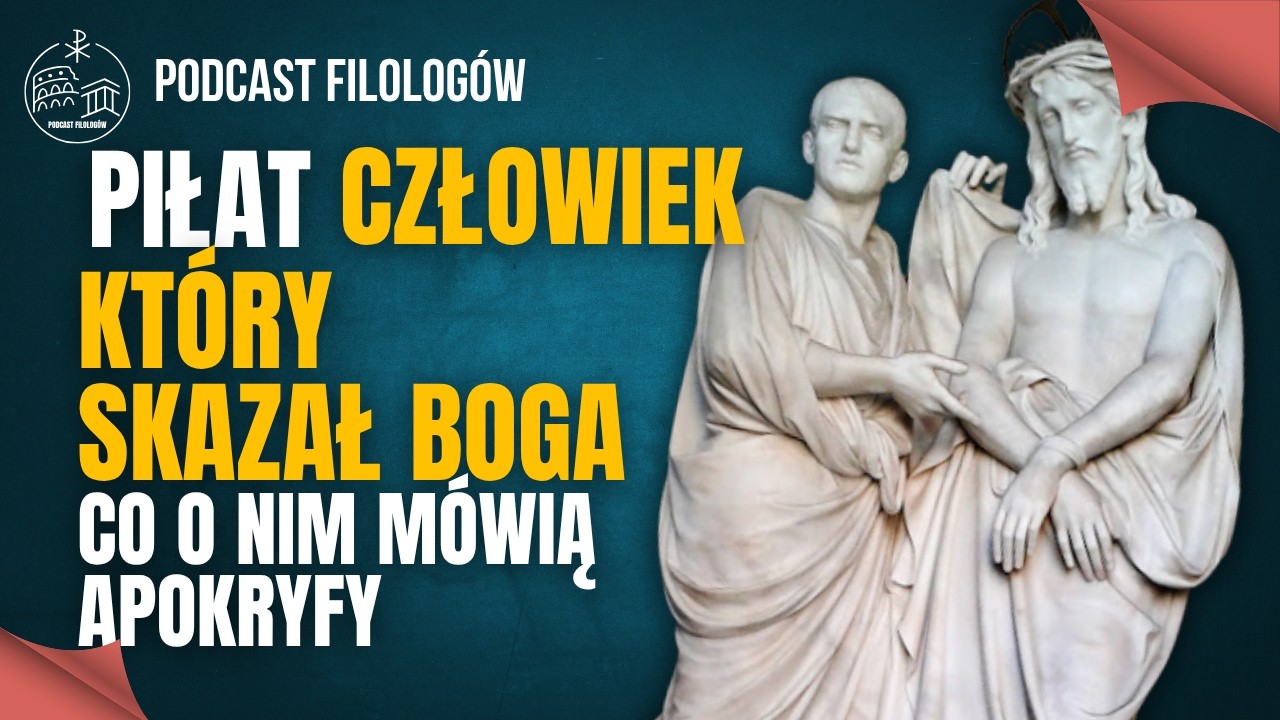 Piłat - kim był Piłat - człowiek który skazał Boga? s1e36