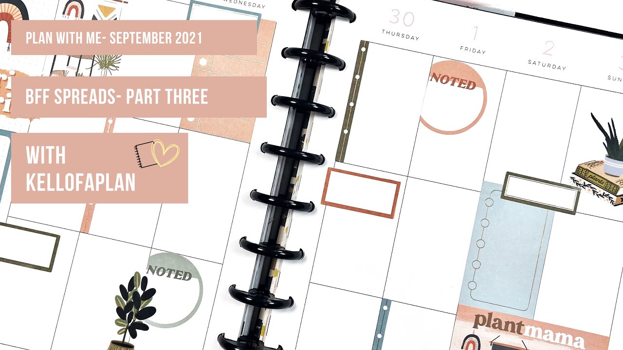 Plan with Me- September 2021 BFF Spreads- Part Three