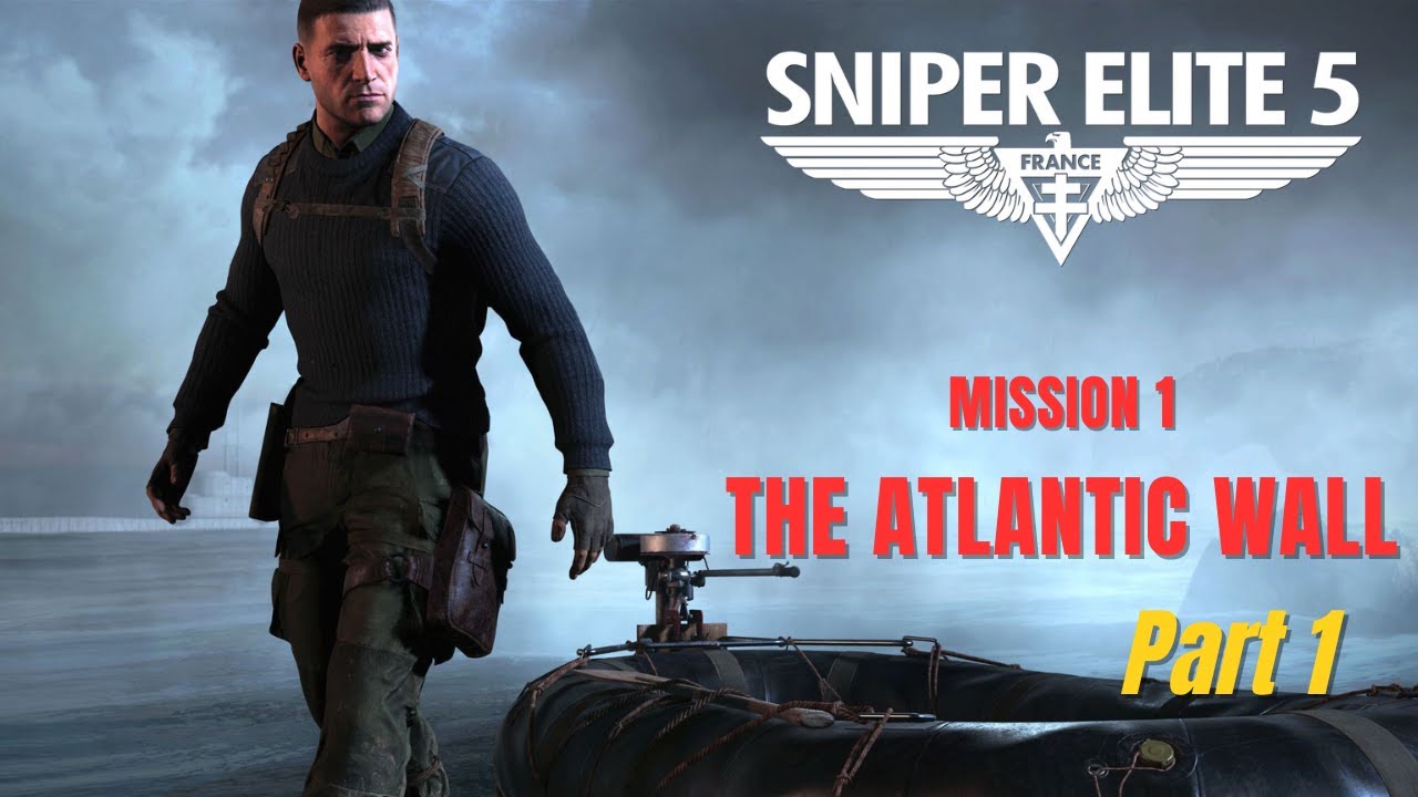 Sniper Elite 5 Mission 1 Walkthrough Part 1 - No Commentary