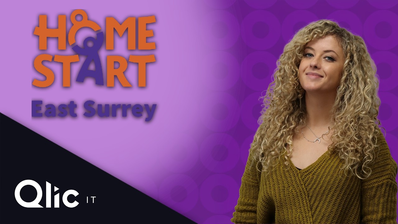How Home Start East Surrey Transformed Their IT with Qlic