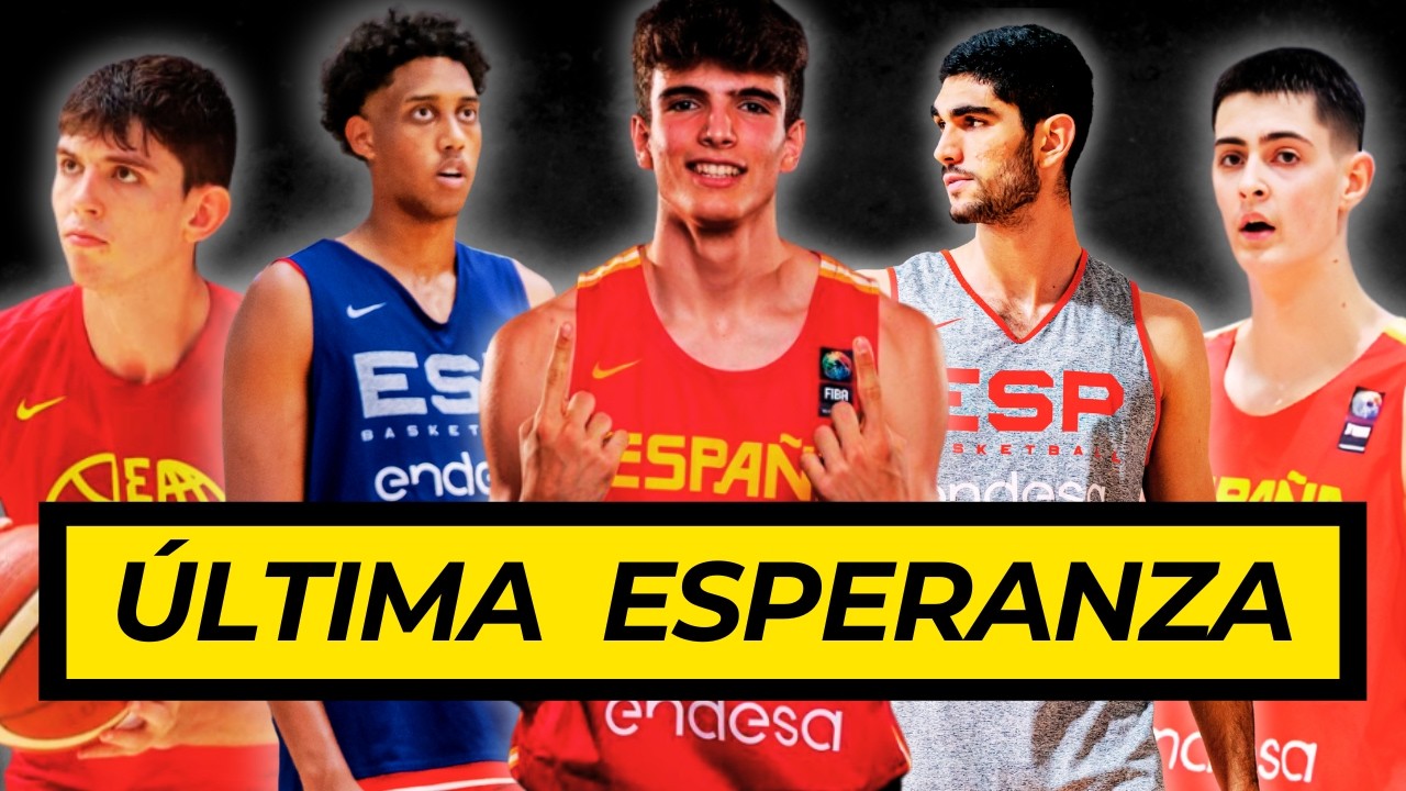 España necesita un RELEVO URGENTE: el quinteto del futuro