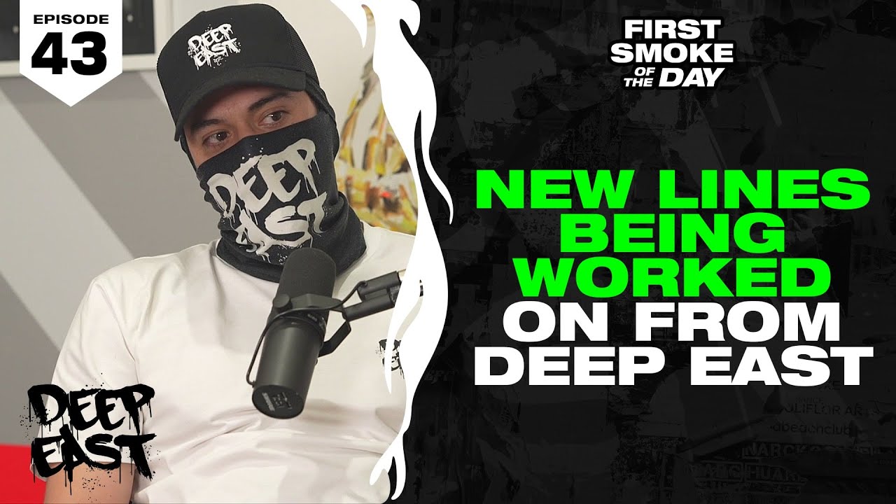 NEW LINES BEING WORKED ON FROM DEEP EAST | FSOTD EP. 43