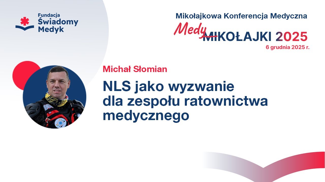 NLS jako wyzwanie dla zespołu ratownictwa medycznego