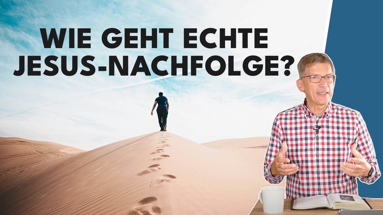 Wie geht das: dem Herrn Jesus Christus nachfolgen? || Manuel Seibel