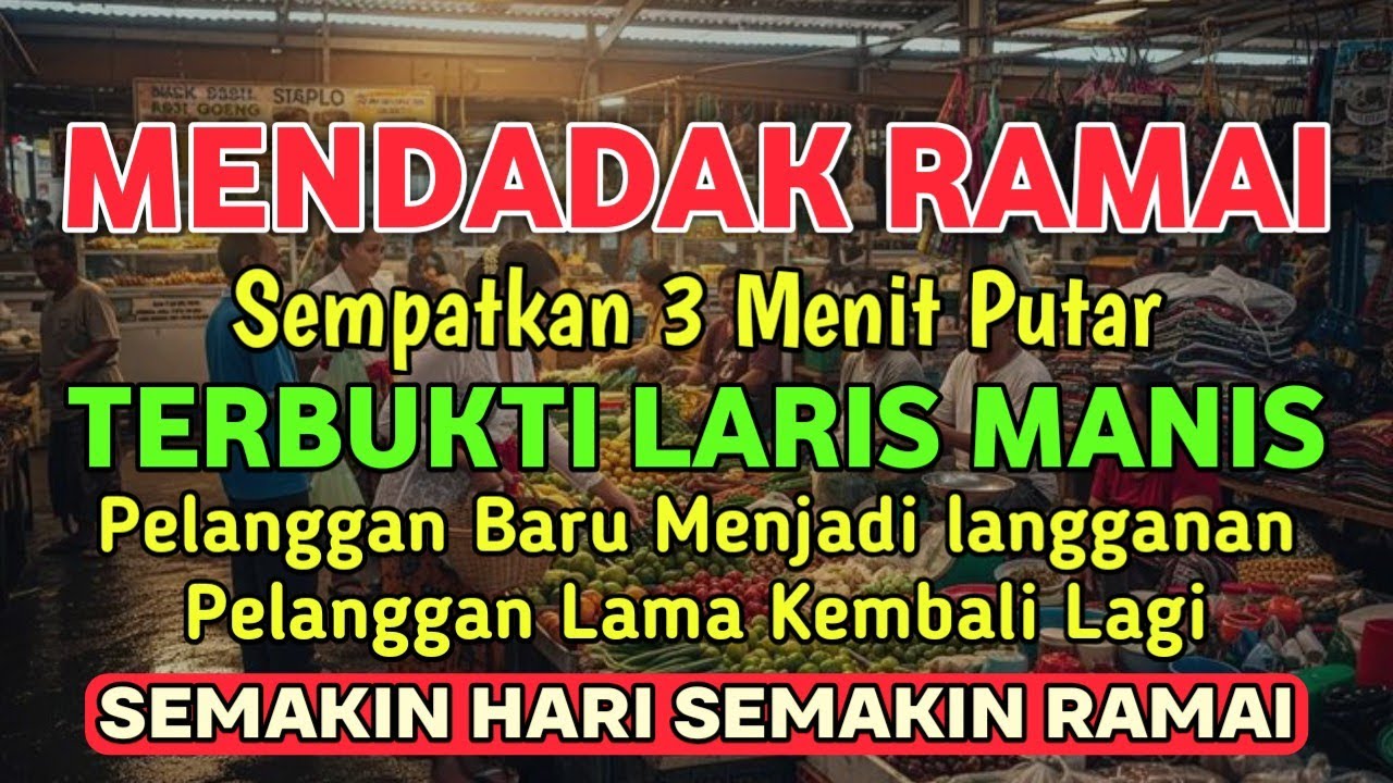 YA ALLAH DENGAN WASILAH DZIKIR INI 🤲🤲 Pelaris Dagangan Pemanggil Pembeli Pembuka Aura Toko/Warung