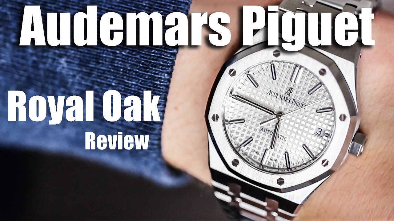 Audemars Piguet Royal Oak Review