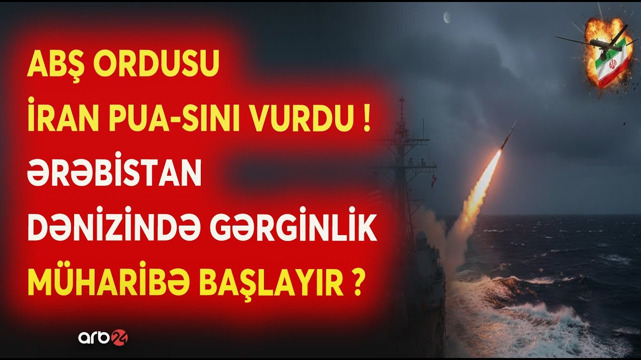 İran PUA-sı ABŞ tərəfindən VURULDU! - Dəniz üzərində hava döyüşü - Müharibə RƏSMƏN BAŞLAYIR?