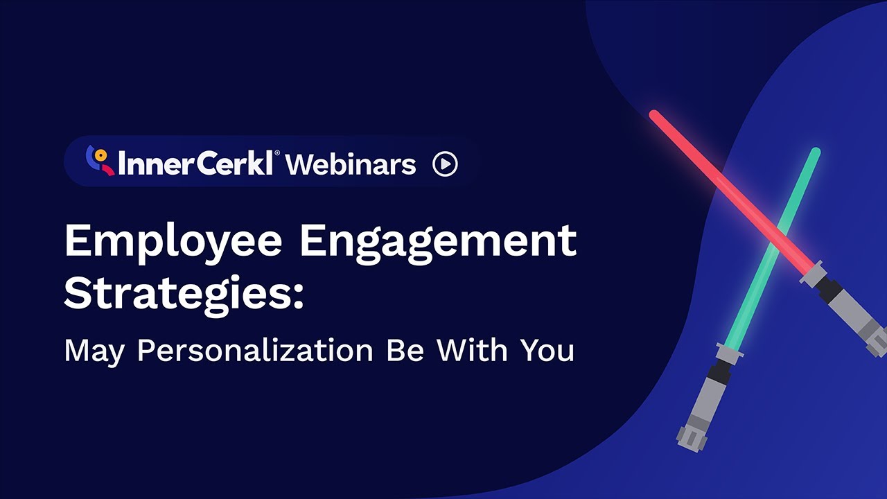 Employee Engagement Strategies: Unleashing the Power of Personalized Communications