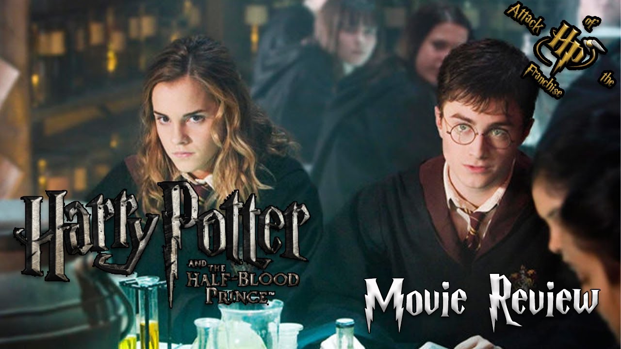 Harry Potter and the Half-Blood Prince (2009) Movie Review-attack of the Franchise