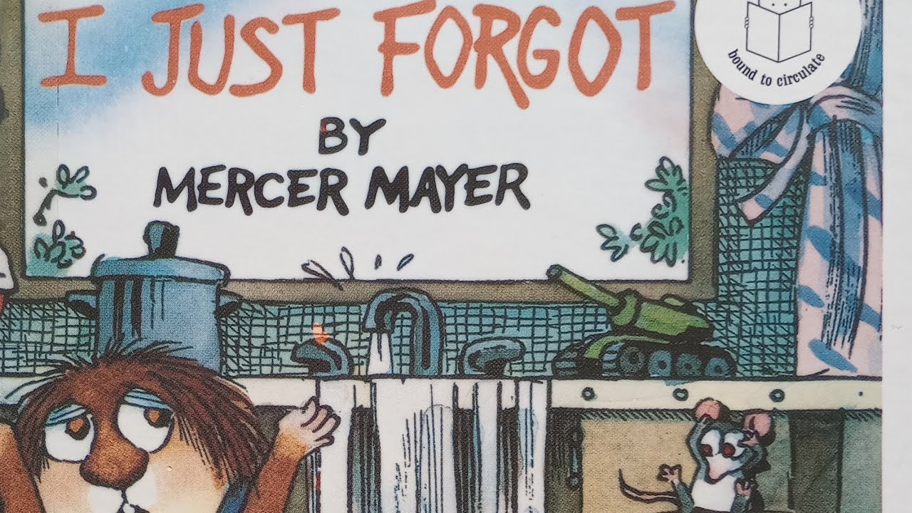 Little Critter Book Read Aloud, I Just Forgot - Read Aloud Books For Children