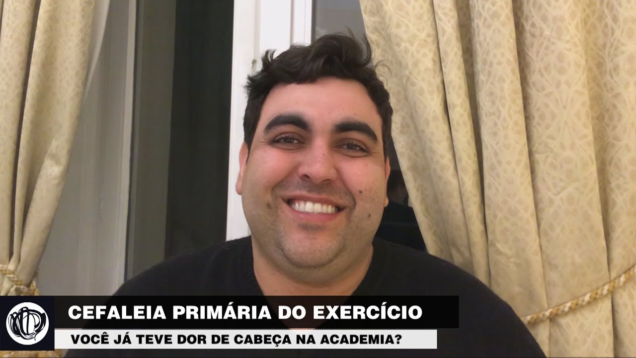 Você já sentiu dor de cabeça na academia? (Cefaleia Primária do Exercício)