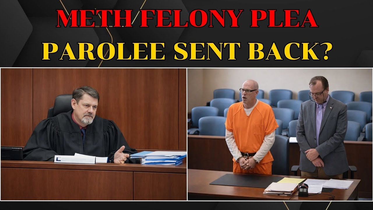 Parolee Faces Mandatory Consecutive Prison Sentence for New Meth Felony