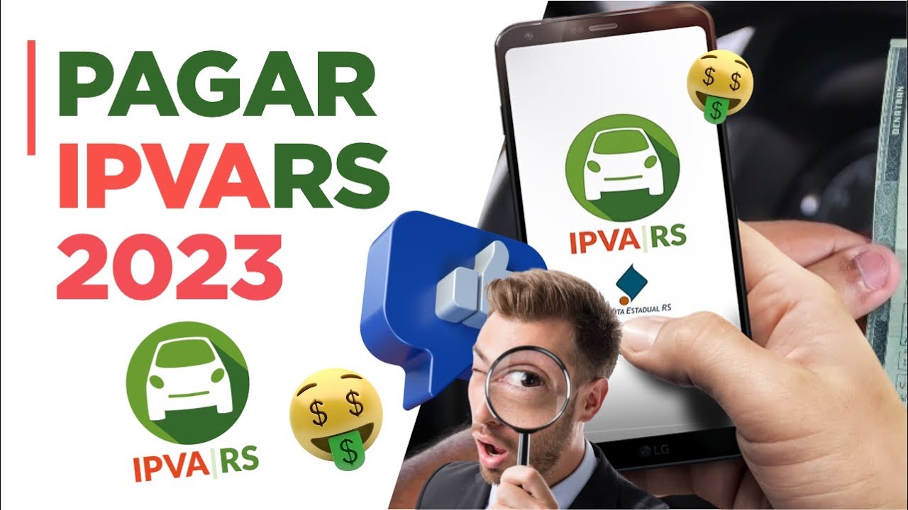 COMO PAGAR IPVA RS E TAXA DE LICENCIAMENTO 2023