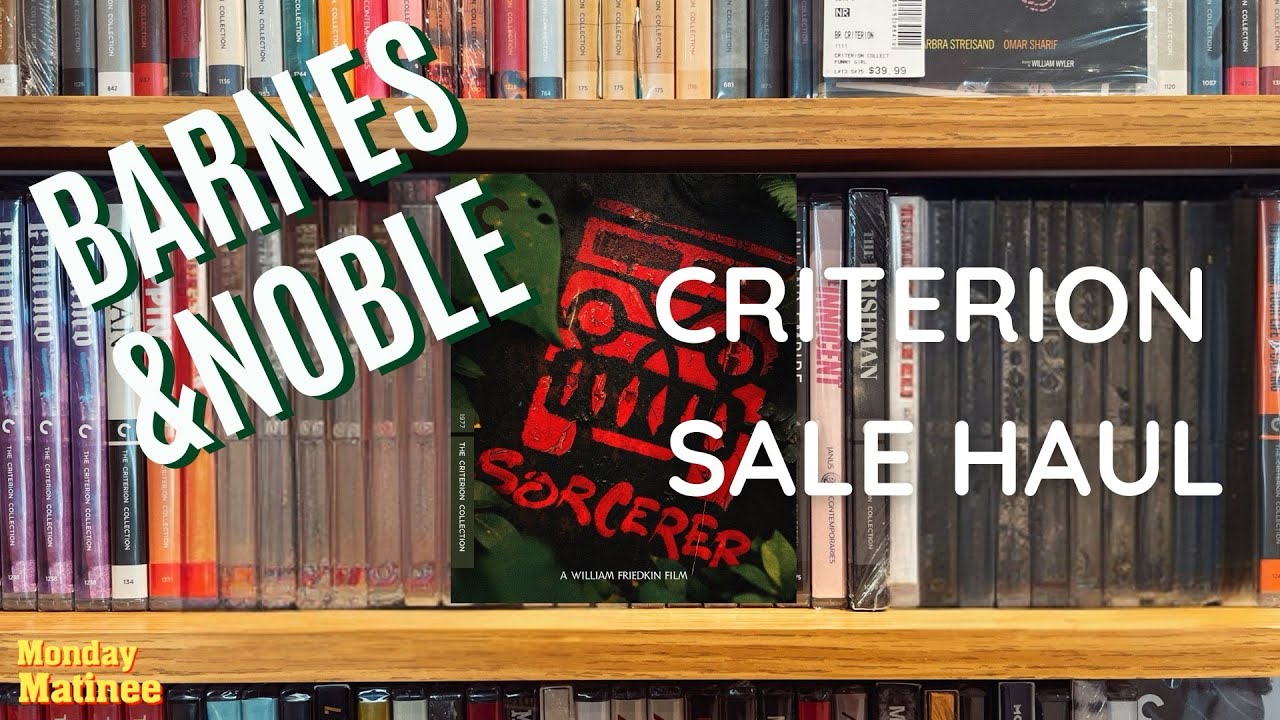 Barnes & Noble Criterion Sale Haul - Scoring Sorcerer, Scorsese & More!