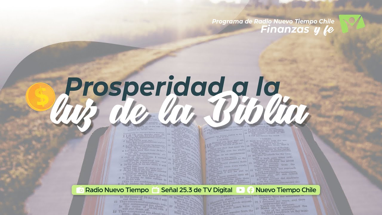 PROSPERIDAD a la LUZ de la BIBLIA - 