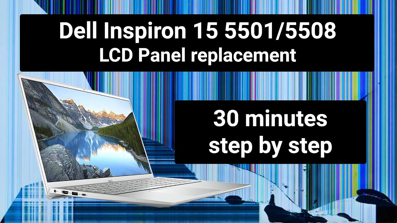 Замена ЖК-панели Dell Inspiron 15 5501