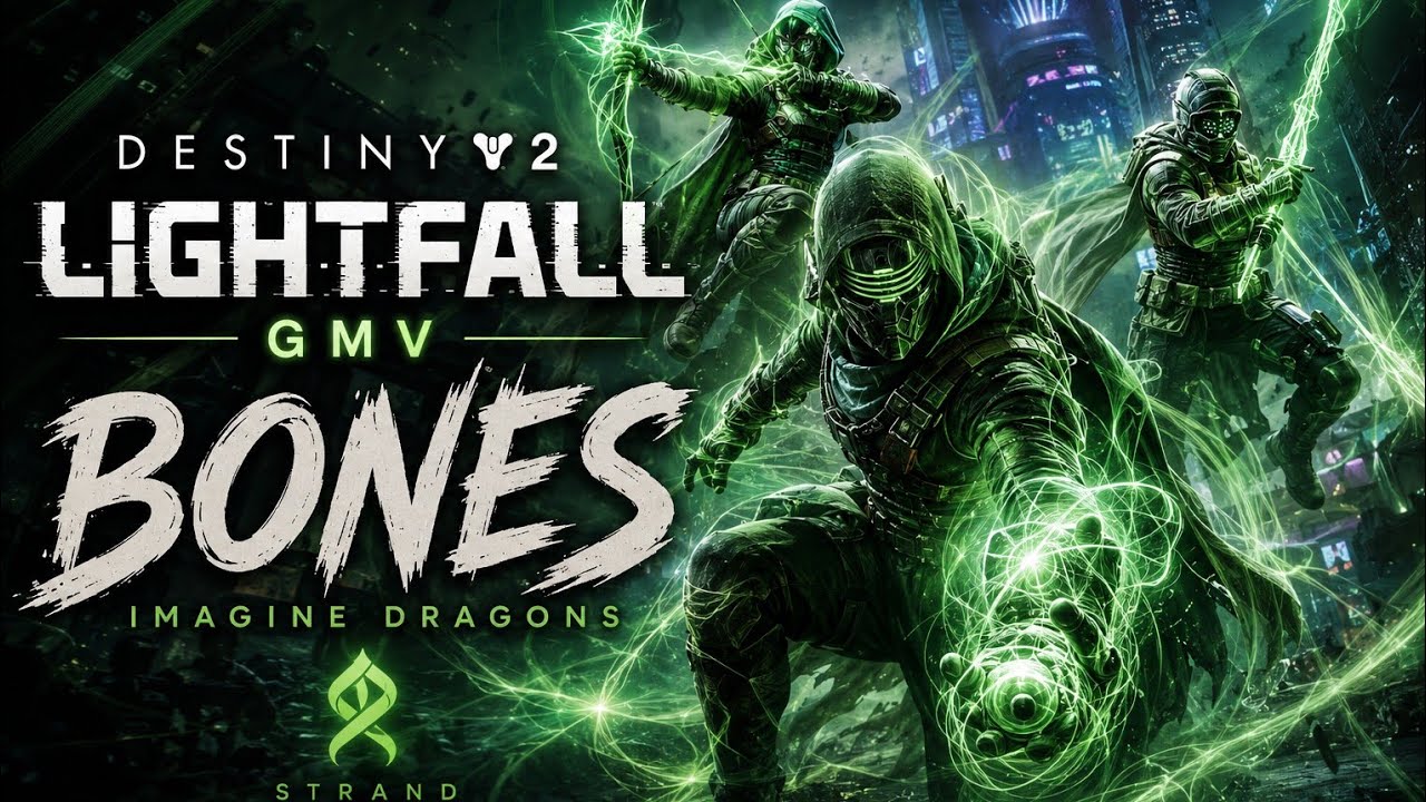 Destiny 2 Lightfall {Gmv} Bones