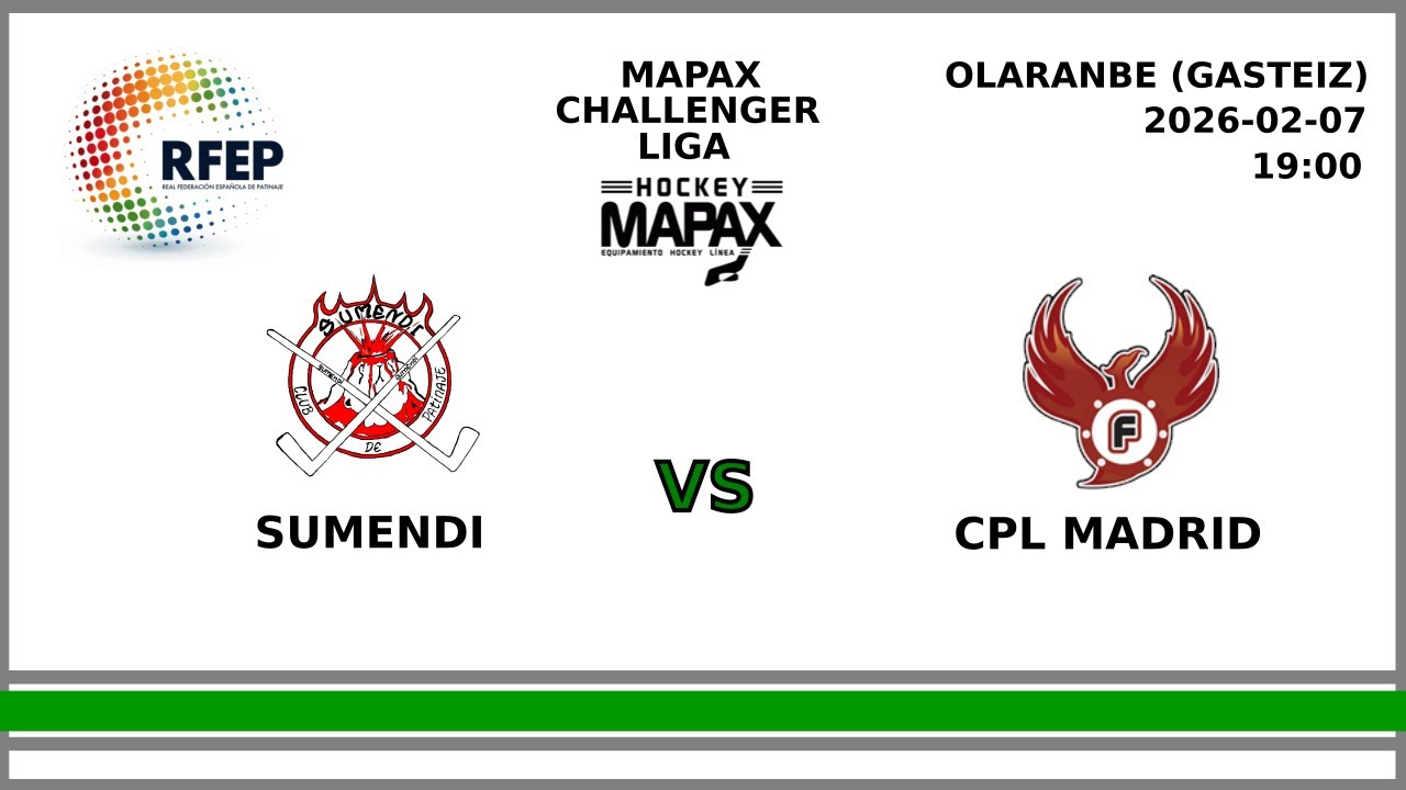 2026-02-07. Mapax Liga. SUMENDI - CPL MADRID