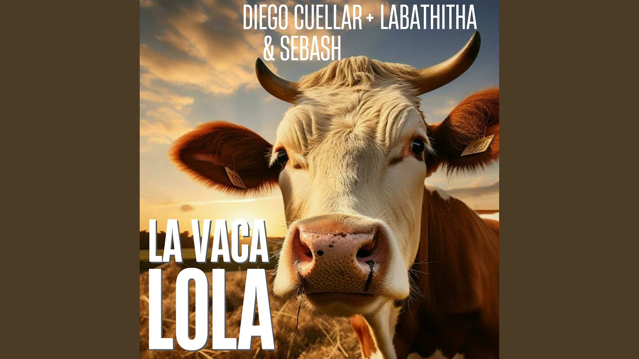 La Vaca Lola