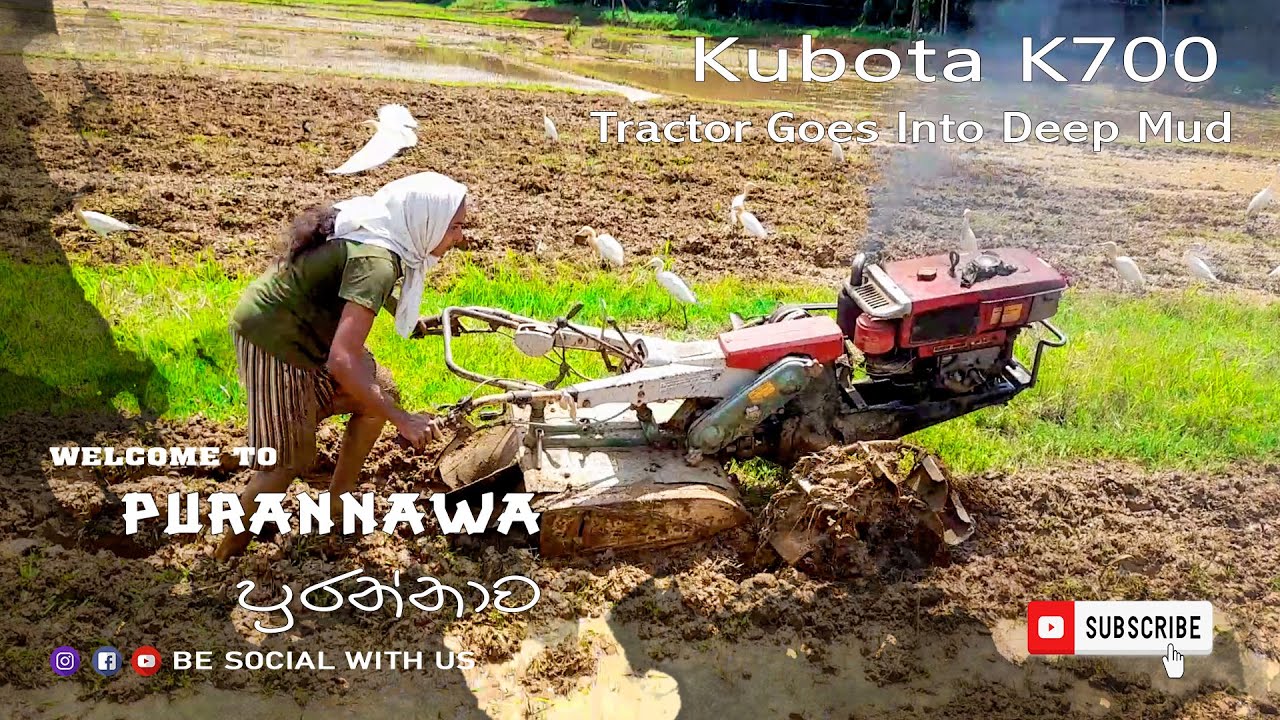 Farming Girl | Kubota K700 Tractor Goes Into Deep Mud  | Kubota in the Mud | คูโบต้า K700