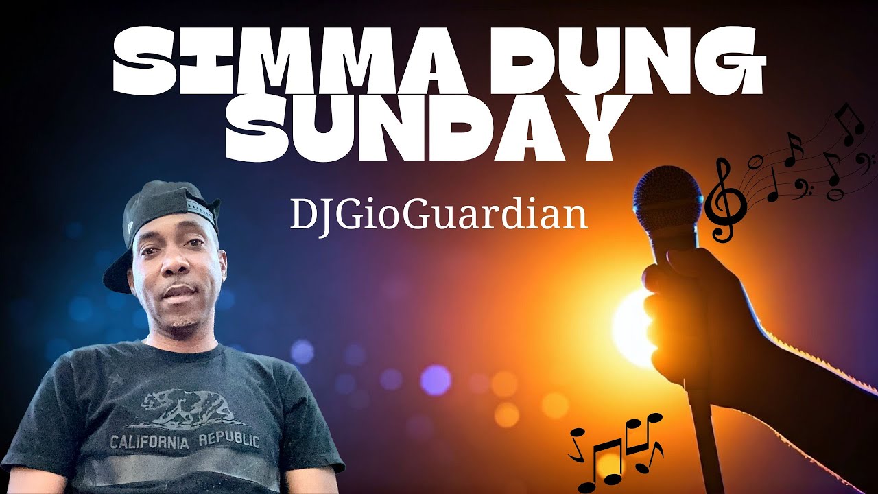 SIMMA DUNG SUNDAY - DJ GIO GUARDIAN - 2-1-2026