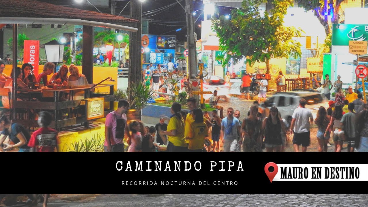 Caminando Pipa - Recorrida Nocturna del Centro - Mauro en Destino