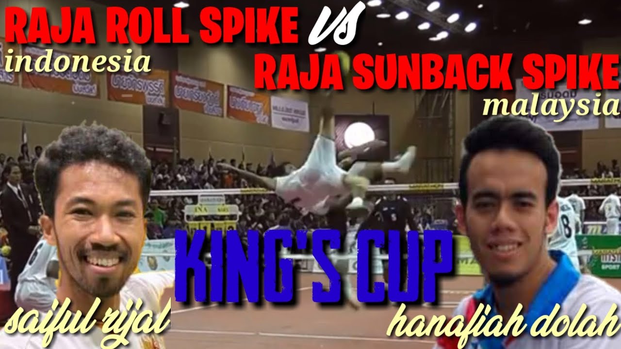 Semi final INDONESIA vs MALAYSIA sepak takraw king's cup || saiful rijal dan hanafiah dolah