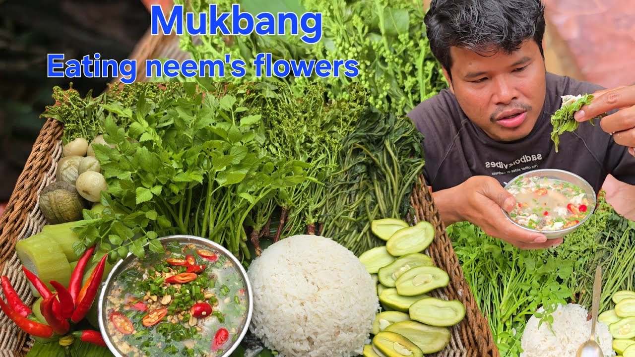 Mukbang asmr eating neem's flowers and some fresh vegetables with Tiktroeung so delicious. ទឹកគ្រឿង។