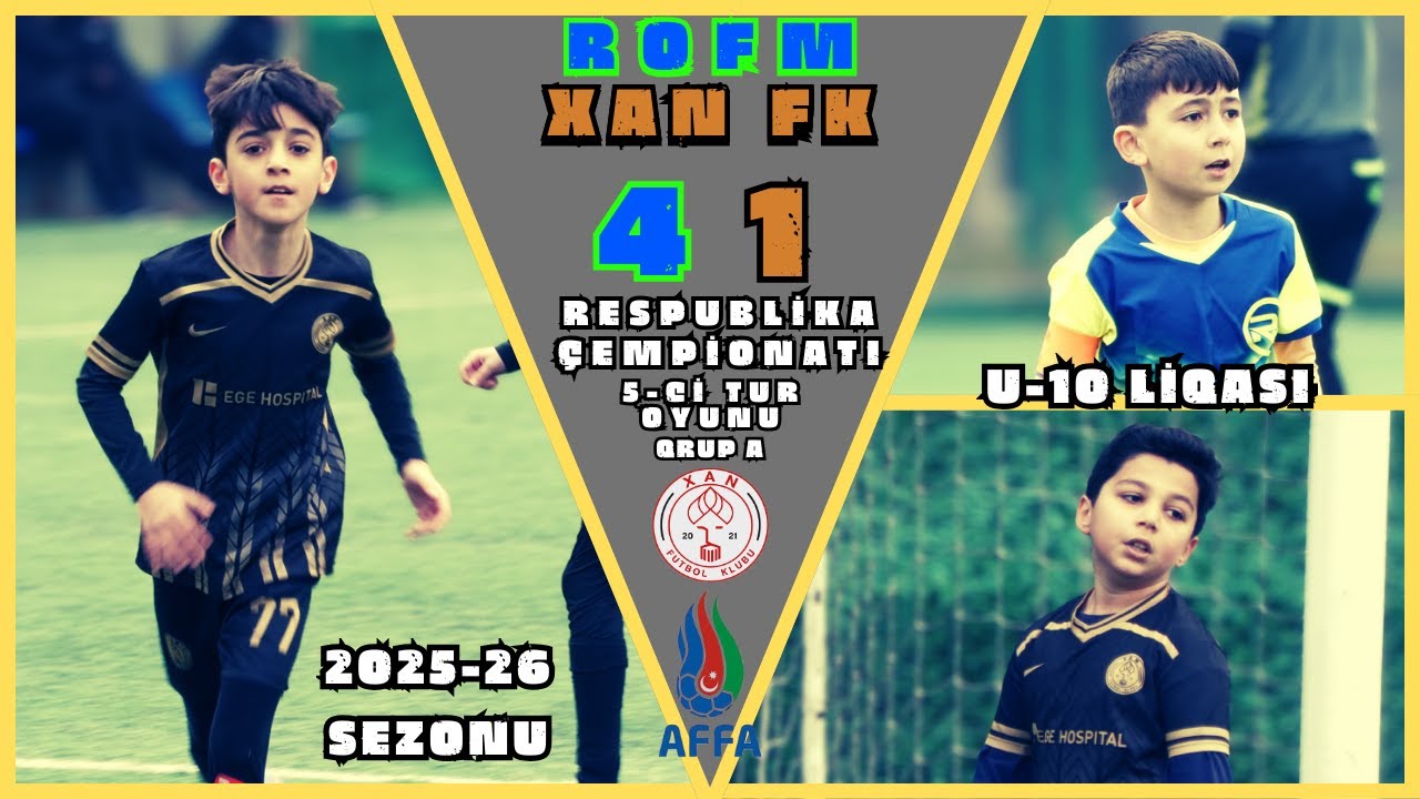 ROFM-Xan FK /4-1 / 2-ci dövrə 5-ci tur oyunu (Azərbaycan çempionatı U-11 liqası)