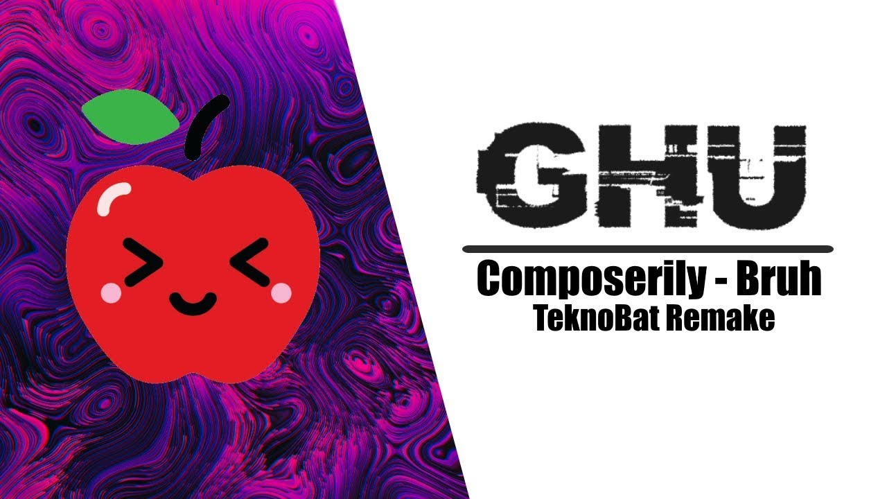 (Glitch Hop) Composerily - Bruh [TeknoBat Remake]