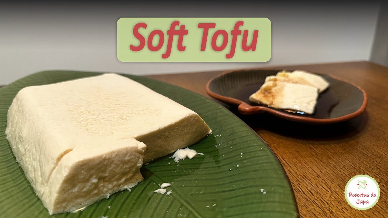 Como Fazer Soft Tofu Caseiro com Soja: Receita Fácil e Passo a Passo