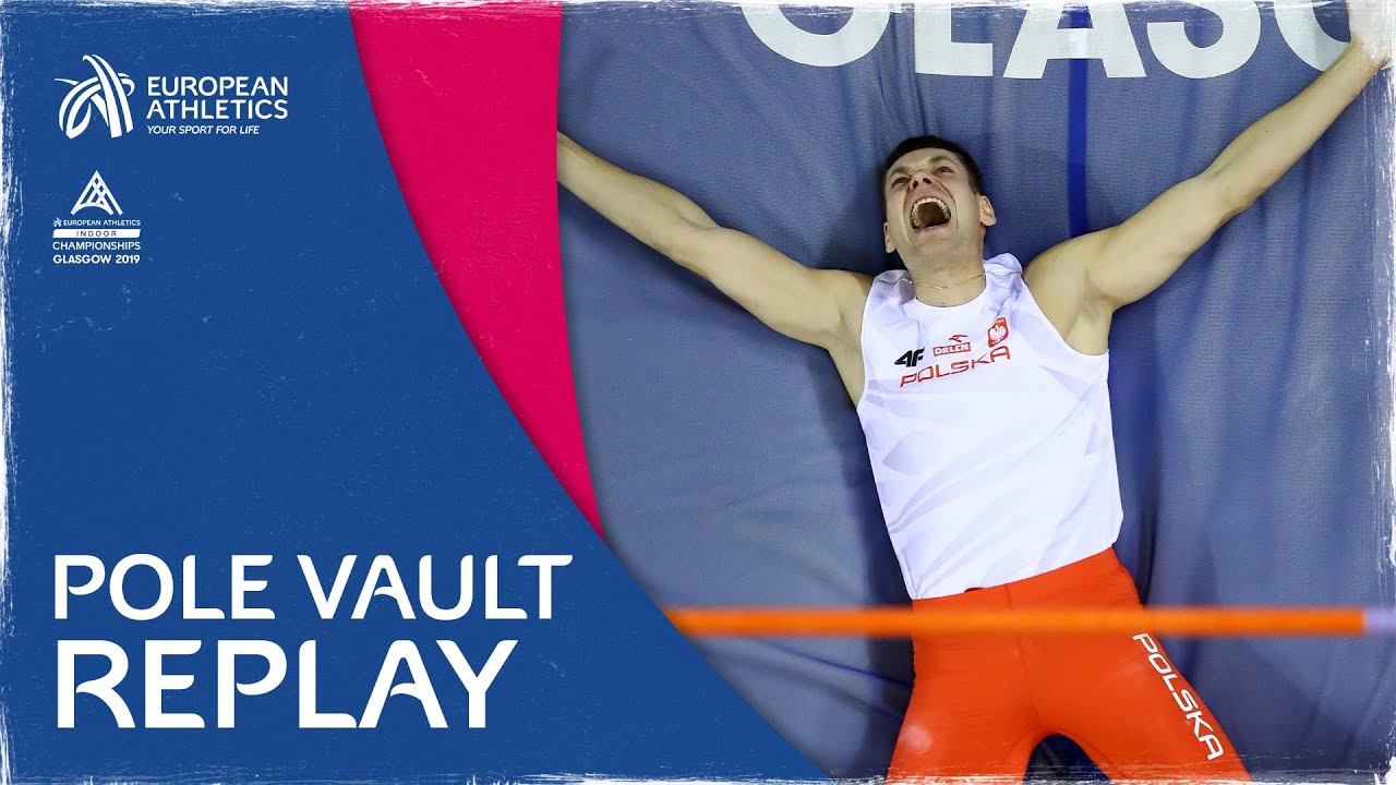 Men's Pole Vault Final | Glasgow 2019