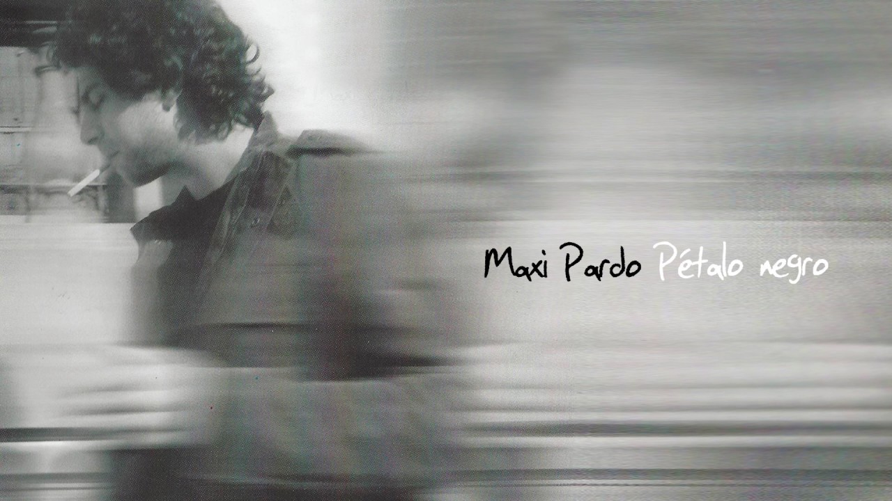 Maxi Pardo - P&eacute;talo Negro
